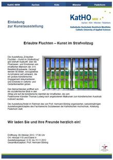 Ausstellung "Erlaubete Fluchten" JVA Bielefeld Brackwede