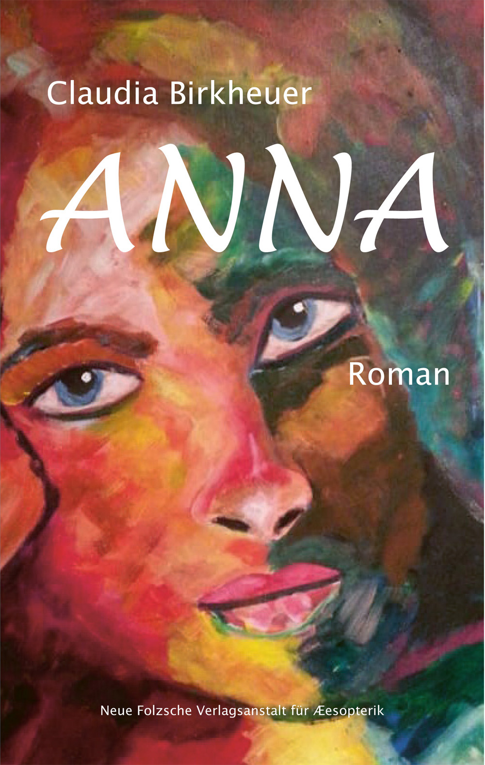 Cover des Romans Anna von Claudia Birkheuer