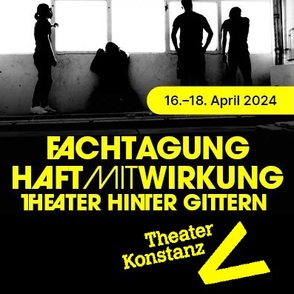 Haftmitwirkung Tagung Konstanz Tagungsort